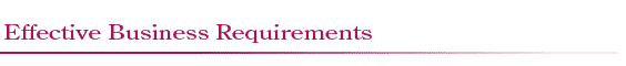 Effective Business Requirements